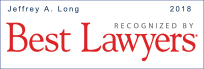2018 Best Lawyers - Jeffrey A. Long